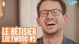 le btisier lolywood 5