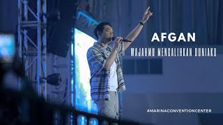 AFGAN - WAJAHMU MENGALIHKAN DUNIAKU (MARINA CONVENTION CENTER)