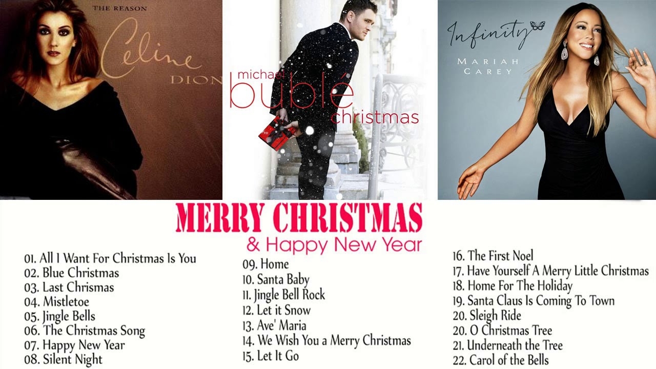 Best Christmas Songs by Mariah Carey, Michael Buble, Celine Dion - Top Christmas Songs Ever ...