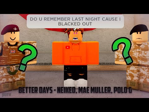I Did a Lyric Prank in the Roblox British Army (Better Days - Neiked, Mae Muller, Polo G)
