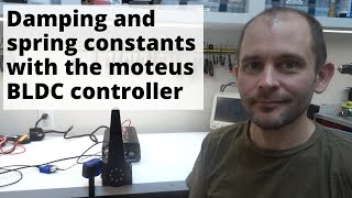 Configurable damping and spring constants with the moteus bldc controller