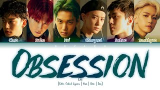 EXO - Obsession (Color Coded Lyrics | Han | Rom | Ina) / Lirik Terjemahan Indonesia