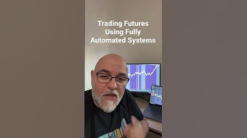 Futures Trading Using Fully Automated Systems #shorts