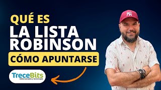 Qué es la LISTA ROBINSON y cómo apuntarse  ¡Deja de recibir llamadas de publicidad y spam!