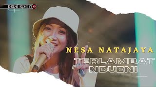 TERLAMBAT NDUENI Voc NESA NATAJAYA I LIVE MANGGUNG ONLINE I