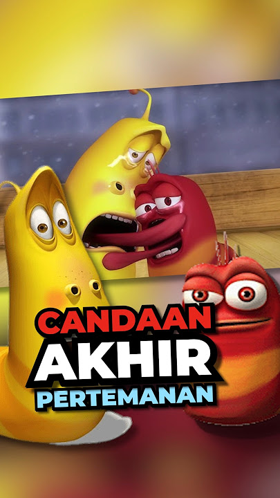 Candaan Akhir Pertemanan di Kartun Larva #shorts #anime #kartun #larva