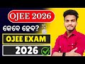 OJEE EXAM DATE 2026 Revealed!! OJEE 2026 ||