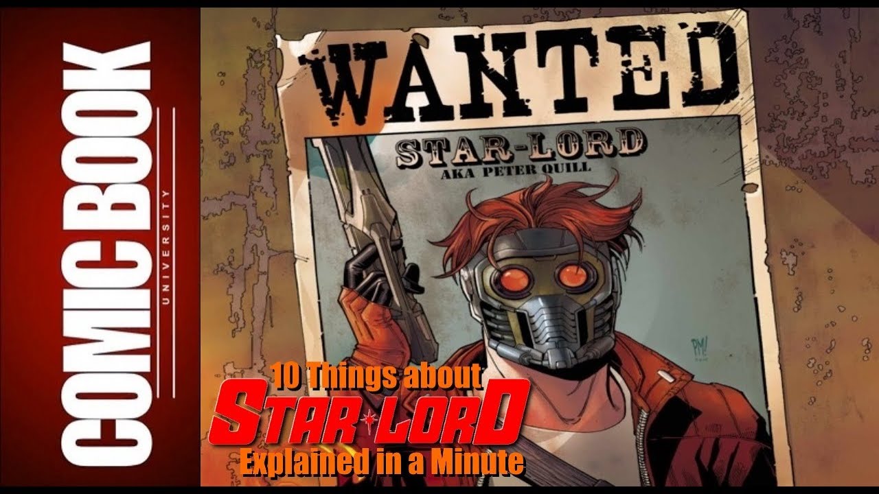 15 Things Only Comic Book Fans Know About Star-Lord