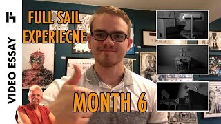 Full Sail Experience - Month 6 (Project and Portfolio 1) - Video Essay