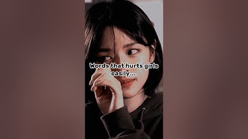 Words that hurts girls easily 💔😔#shorts#shortvideo#sad#sadstatus#girl#girls#facts#alone#sadsong#fypシ