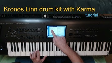 Korg Kronos (a) Tutorial  021 - Linn Drum Kit with Karma