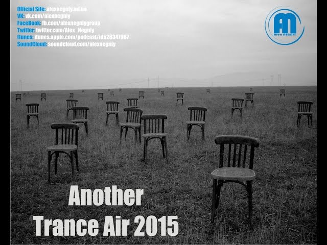 Alex NEGNIY - Another Trance Air 2015