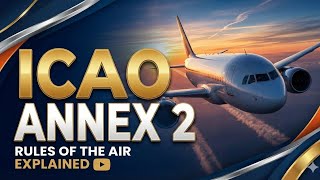 ICAO ANNEX 2. Understanding more annex 2 book.
