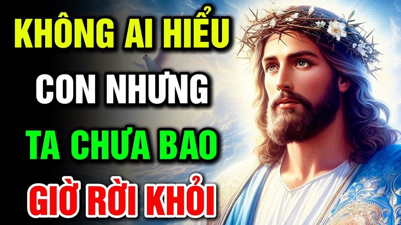 🔴 KHÔNG AI HIỂU CON – NHƯNG TA CHƯA BAO GIỜ RỜI KHỎI | Lời Chúa Hôm Nay
