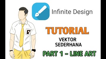 PART 1 - LINE ART ||| Tutorial Menggambar Vektor Anak Sekolah di Android || Aplikasi Infinite Design