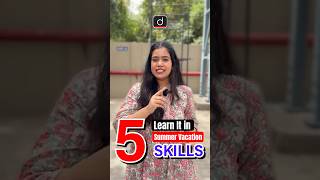 Best 5 Skills to Learn in this Summer vacations 2026✅ #drishtischool #anushyamaam #bestskills