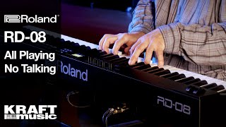 Roland RD-08 Stage Piano - All Playing, No Talking by Kraft Music 14,949 views 1 month ago 15 minutes