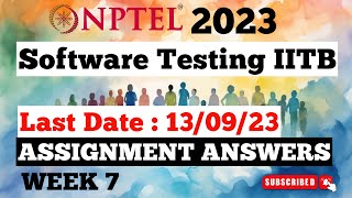Famous Software Testing IITB Week 7 Assignment Answers | Jul-Dec 2023 NPTEL Wealth