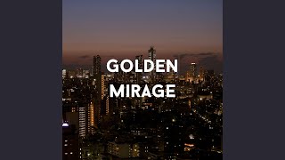 Nightfall Mirage