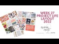 Project Life® Process Video 2022 | Week 27 | AE Stories by the Month