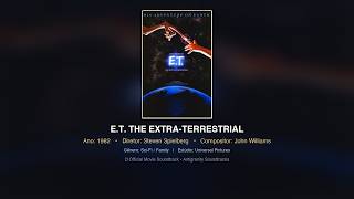 E.T. the Extra-Terrestrial Soundtrack Full Album (1982) | John Williams | Dir. Steven Spielberg