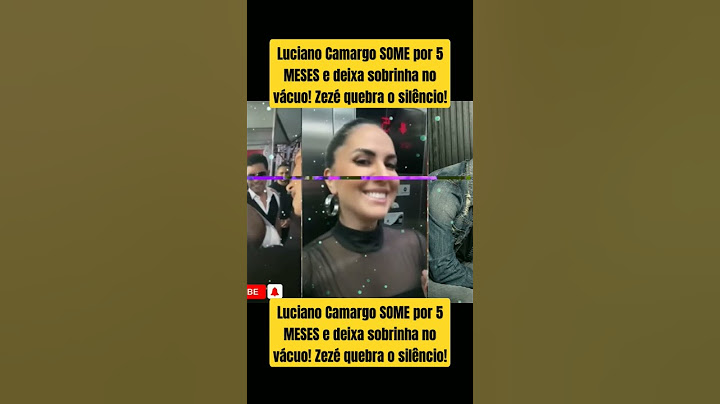 Luciano Camargo DISAPPEARS for 5 MONTHS and leaves his niece in the lurch! Zezé breaks the silence!