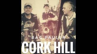 Bag Pauler ~ Cork Hill ~ Irish Jig ☘️