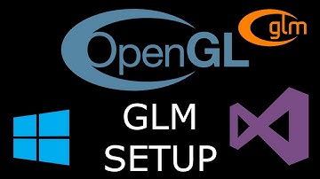 Modern OpenGL 3.0+ [SETUP] Windows Visual Studio GLM Setup