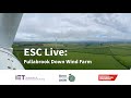 ESC Live: Fullabrook Down Wind Farm