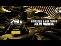 Aurosonic & Ana Criado - Ask Me Anything + LYRICS