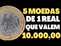 5 MOEDAS DE 1 REAL QUE VALEM 10.000,00