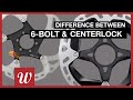 The difference between 6bolt  centerlock rotors  wheelworks how to