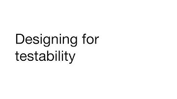 5: Designing for testability (TTK4145 - 2022 - 06)