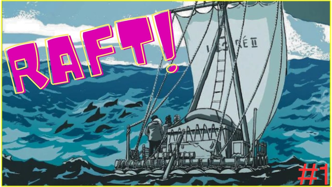 Red Explirer Raft Go explorer les Iles ! (Raft #3) - YouTube