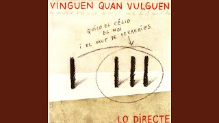 Video thumbnail of "Quico el Célio, el Noi i el Mut de Ferreries - Lo Carrilet de la Cava"