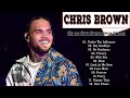 Chris Brown Greatest Hits Full Album 2023 || Chris Brown Best Songs rnb 2023 new songs