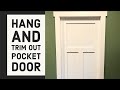 How To Hang and Trim Out Pocket Door Johnson Hardware 1500