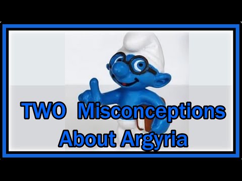Two Most Common Misconceptions about Argyria (About What is Causing it and If It&rsquo;s Reversible)