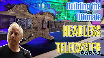 Making a Headless Telecaster Guitar from Scratch Part 3