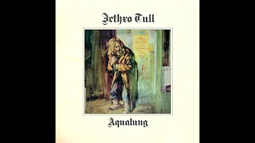 Jethro Tull - Aqualung [HalfMileRide Edit]