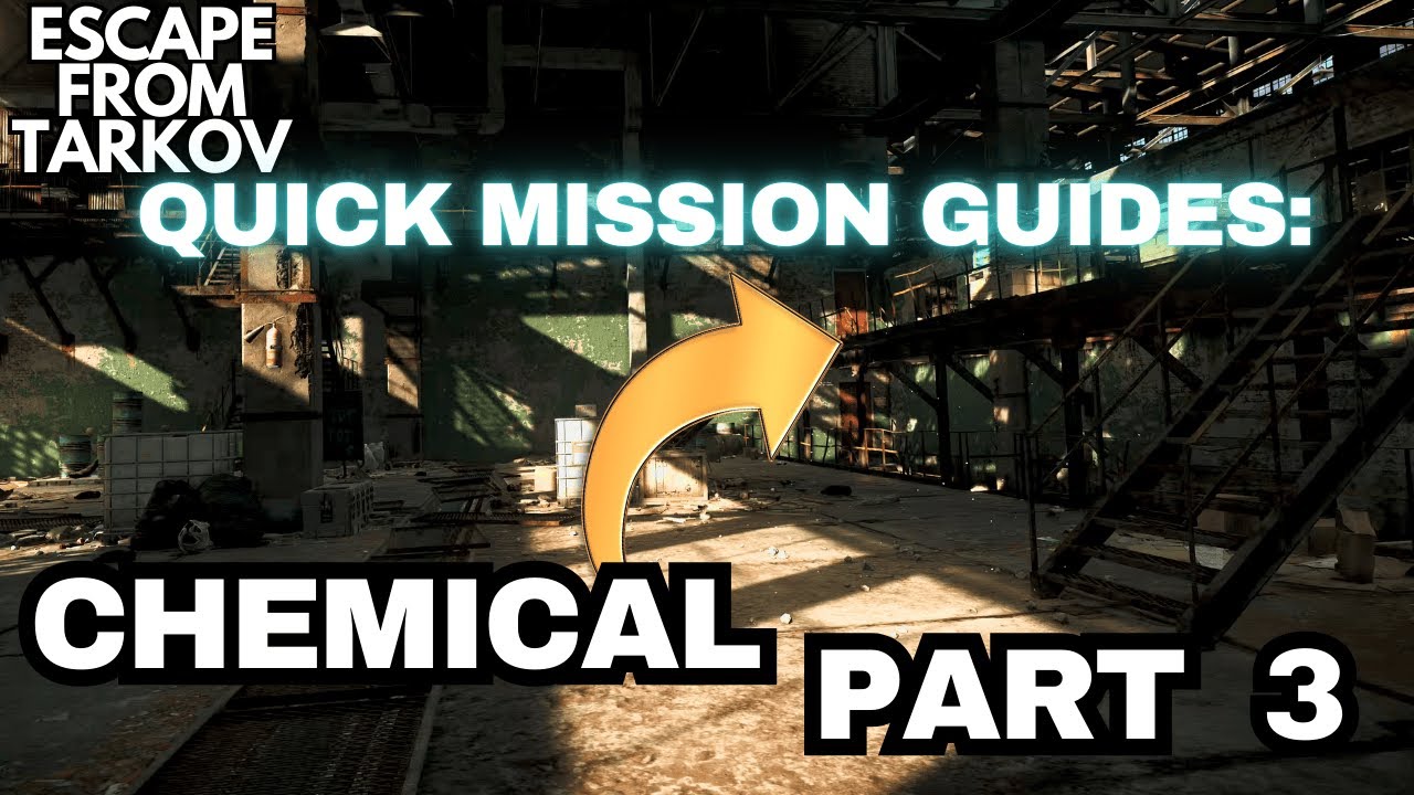 Chemical Part 3 Quick Guide Tarkov 1.0