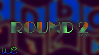 Trk Era Csupo Effects Round 2 Vs Ve666, Na8500, Jm16, Ppcancydn And Everyone 29