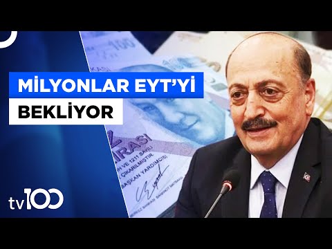 Vedat Bilgin'den Önemli EYT Açıklaması | Tv100 Haber