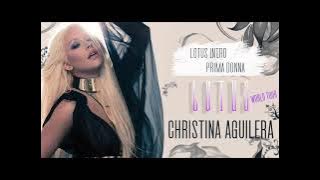Christina Aguilera - Lotus Intro / Prima Donna (Live Version)