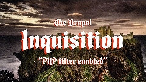Leaving PHP filter enabled on a node - The Drupal Inquisition