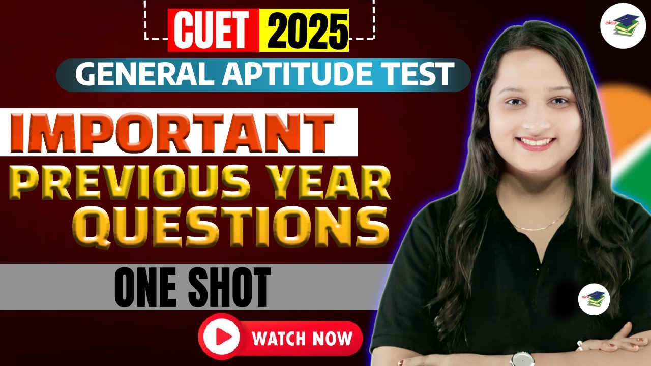 Complete CUET 2025 Previous Year Questions | GAT Rapid Revision | PUNCH ...