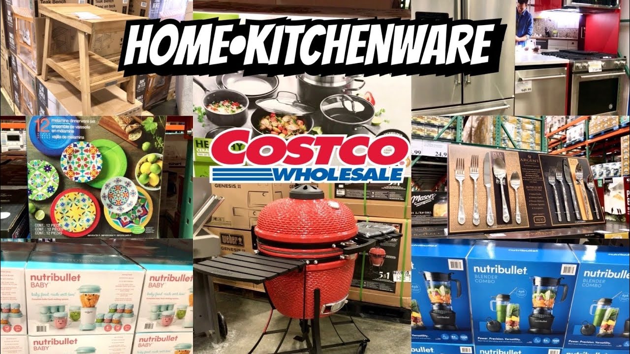 COSTCO HOME KITCHENWARE STORE WALKTHROUGH SPRING SUMMER 2020