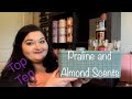 TOP TEN ALMOND AND PRALINE SCENTS