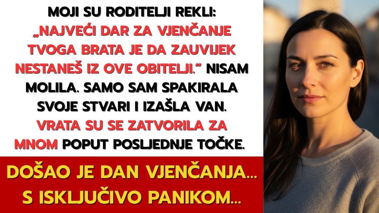 Moji su me roditelji ismijavali i rekli: „Na dan vjenčanja tvoga brata bolje je da te nema“ Pa…