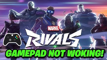 Marvel Rivals Controller/Gamepad Not Working On PC FIX🎮✅
